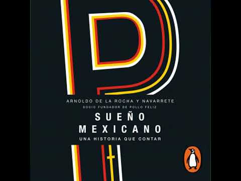 Sueño mexicano - Arnoldo De La Rocha Y Navarrete