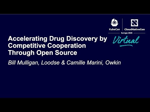Accelerating Drug Discovery by Competitive Cooperation Through Ope... Bill Mulligan & Camille Marini