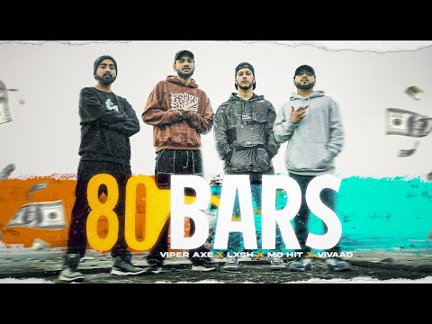 80 BARS - LXSH x Viper Axe x MO HIT x Vivaad [Prod. Cultxre] (Official Video)