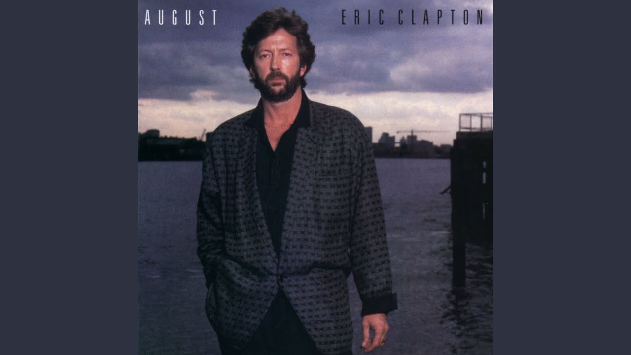 Eric Clapton - August • CIB trailer