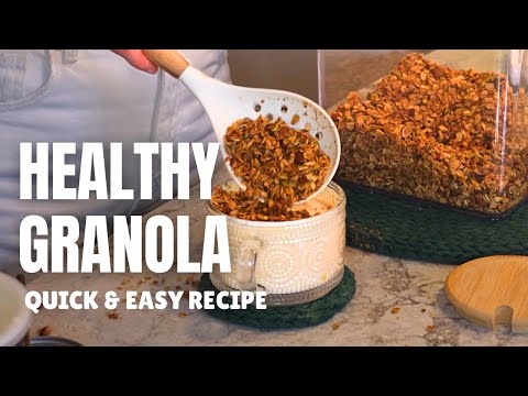 Easy Homemade Granola Recipe | Healthy & Naturally Sweetened