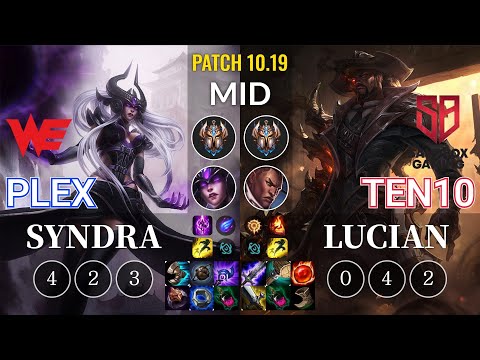 WE Plex Syndra vs SB Ten10 Lucian Mid - KR Patch 10.19