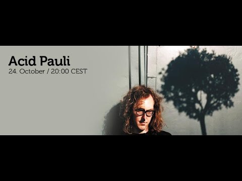 Acid Pauli ° 24 10 2012