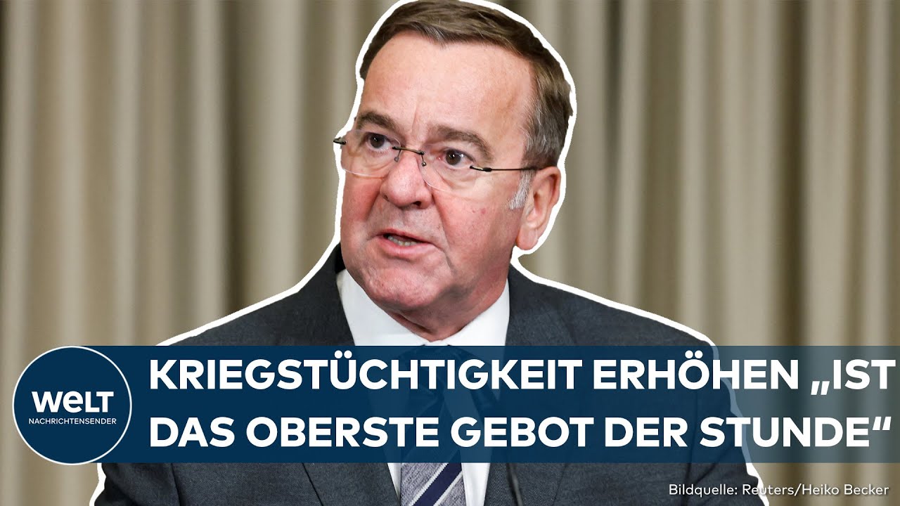 BORIS PISTORIUS: Verteidigungsminister mahnt! Kriegstüchtigkeit erhöhen ist das "Gebot der Stunde"