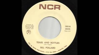 Bill Pollard - Tears And Bottles