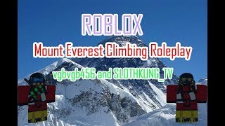 Mt Everest Climbing Roleplay Roblox Free Robux In Pastebin - mt everest climbing roleplay beta roblox go