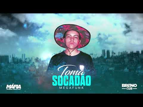 MEGA TOMA SOCADÃO ( DJ BRENO CWB).
