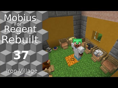 Mobius For Regent Rebuilt: 37 - Iron Village - Chickens and Hatchery