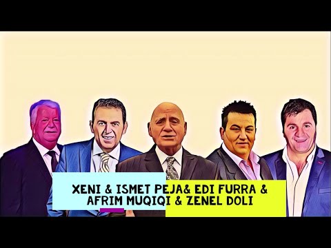 🔥 XENI & Ismeti & Edi Furra & Afrim Muqiqi & Zenel Doli - Potpuri Popullore Gazel Live 27min