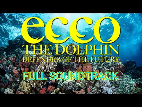 Ecco The Dolphin: Defender Of The Future | Full Soundtrack