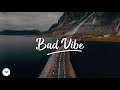 Bad Vibe - M.O, Lotto Boyzz & Mr Eazi (Lyrics)