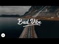 Bad Vibe M O Lotto Boyzz Mr Eazi Lyrics