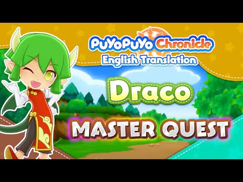Puyo Chronicle ENG Translation - Draco Master Quest
