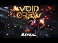 Void Crew — Reveal