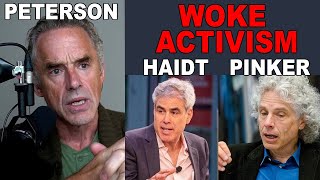 Peterson/Pinker/Haidt: This is Happening with Woke Activism