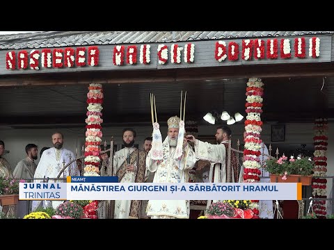 Mănăstirea Giurgeni și-a sărbătorit hramul
