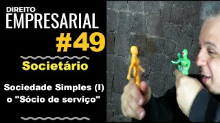 Direito Empresarial - Aula #49- Sociedade Simples (I)