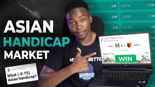 If I wanted to win Bets every day in 2025, This is What I’d DO (Asian Handicap F