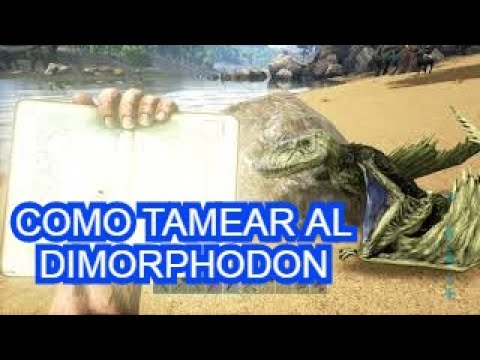 ARK Survival Evolved - COMO TAMEAR AL DIMORPHODON