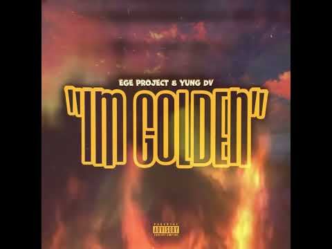 EGE PROJECT x YUNG DV - IM GOLDEN (VISUALIZER)