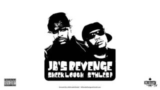 Sheek Louch ft. Styles P - JB&#39;s Revenge (2016 NEW CDQ)