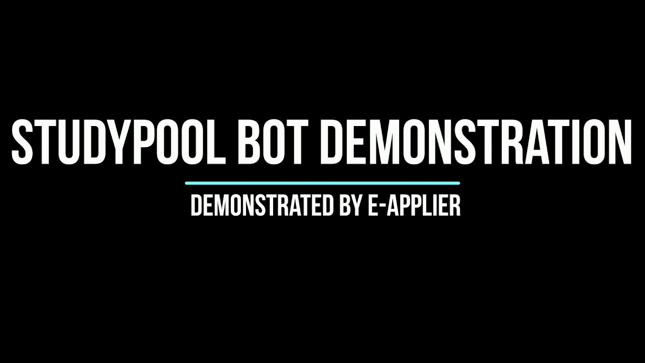 Studypool Bot Demonstration
