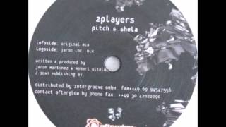 2 Players - Pitch & Shela (Jaron Inc. Mix) [2003]