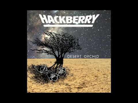 Hackberry - Desert Orchid (Act I-IV)