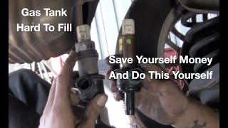 Gas tank hard to fill  ? Save money and do this yourself