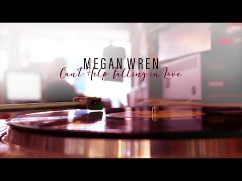 Megan Wren - Can't Help Falling in Love (Elvis cover)