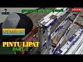 Top Cara Membuat Pintu Lipat Aluminium Part2 Pasang Roda Rel Atas Bawah dan Engsel Pivot Pintu lipat, terupdate!