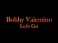 Bobby Valentino-Let's Go(New) 