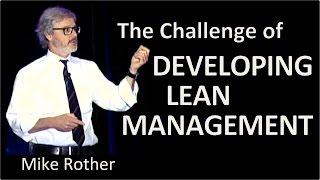 The Challenge of Developing Lean Management