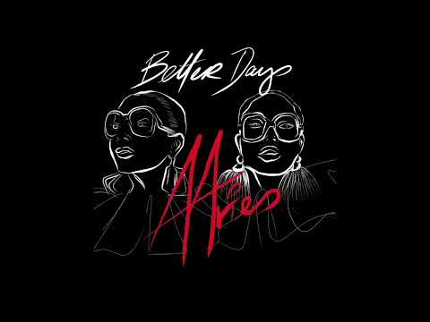 AAries "Better Days"