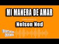 Nelson Ned - Mi Manera De Amar (Versión Karaoke)