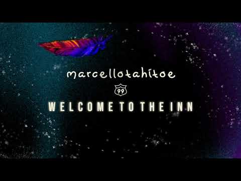 Marcello Tahitoe - Welcome To The Inn (Official Audio)