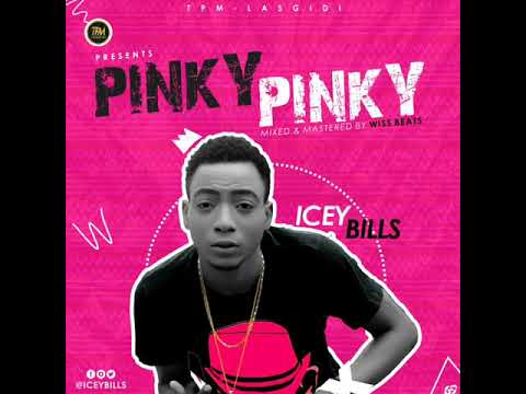 Icey Bills - Pinky Pinky