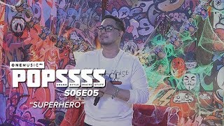 &quot;Superhero&quot; by Jed Madela | One Music POPSSSS S06E05