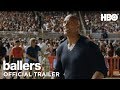Ballers: Season 1 | Mid-Season Official Extended Trailer | HBO