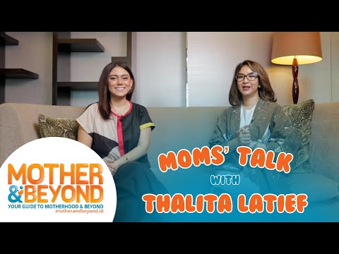 Moms' Talk with Thalita Latief