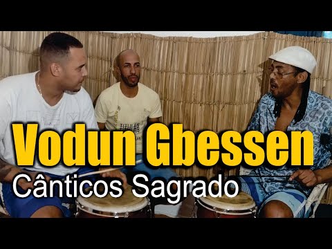Cânticos Sagrado Vídeo 4 Vodun Gbessen