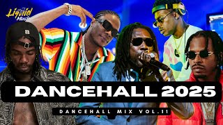 New Dancehall Mix 2025 Vol.11 | Masicka, Alkaline, Vybz Kartel, Teejay, Govana, Popcaan, Skillibeng