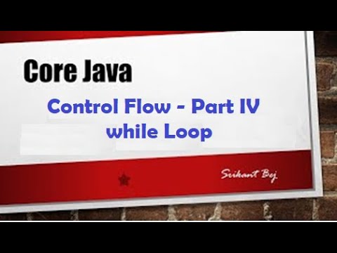 Core Java Control Flow Part Iv