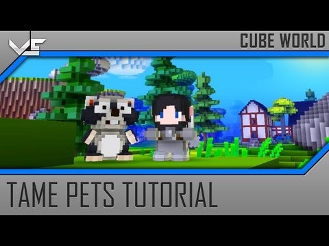 Cube World Pet Tutorial (How to Tame/Ride Pets)