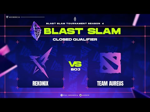 REKONIX vs Aureus - ELIMINATION - BLAST Slam Dota 2 CQ @anonimdt