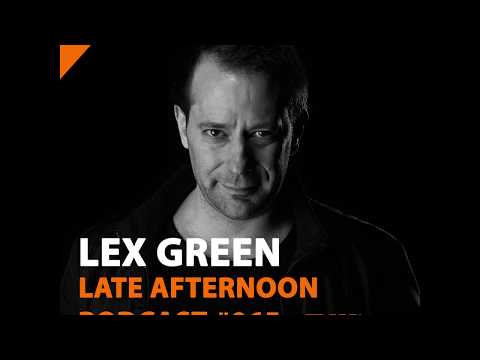 Abel Ortiz @ Late Afternoon Podcast #065 - Guest Dj - Lex Green