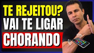 5 Atitudes Que Fazem Quem Te Rejeitou Implorar Para Voltar