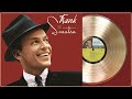 The Very Best Of Frank Sinatra Frank Sinatra Greatest Hits 2022 Frank Sinatra Collection