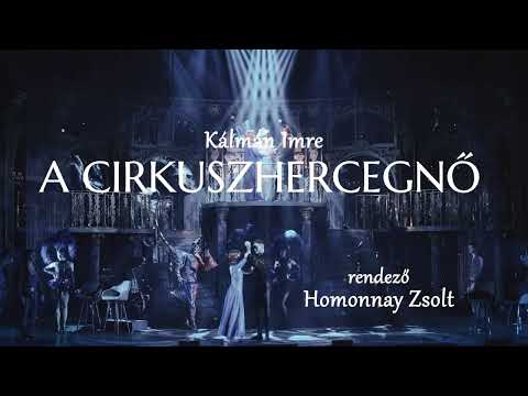 Kálmán Imre: A cirkuszhercegnő