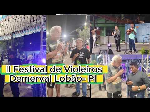 Festival de Violeiros em Demerval Lobão - Piauí